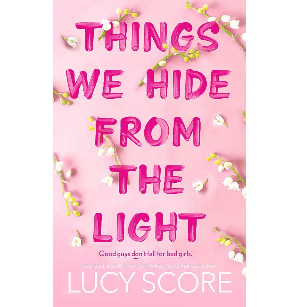 Things We Hide From The Light [Paperback] Score Lucy
