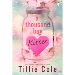 A Thousand Boy Kisses [Paperback] Tillie Cole